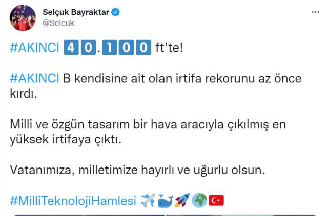 Türk SİHA'larının mimarı Selçuk Bayraktar, AKINCI'nın yeni irtifa rekorunu paylaştı