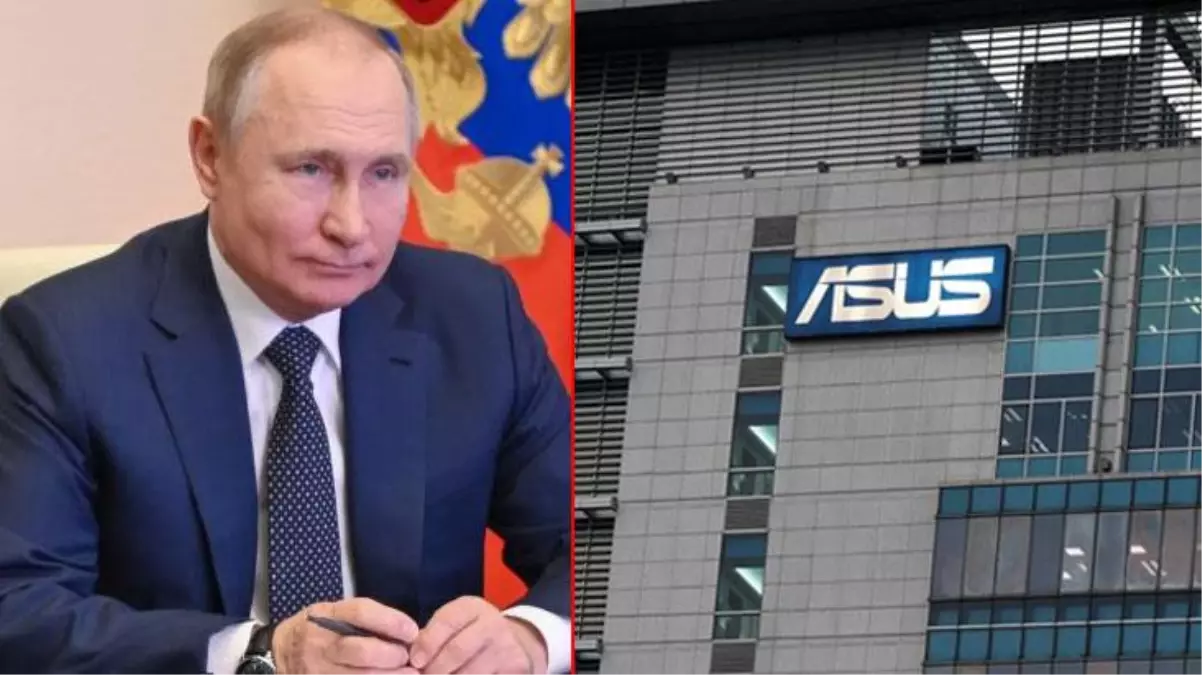 Rusya'nın saldırıları sonrası, teknoloji devi Asus'tan radikal karar! Faaliyetlerini durdurabilirler