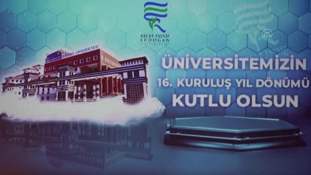 Recep Tayyip Erdoğan Üniversitesi'nin 16. kuruluş yıl dönümü kutlandı