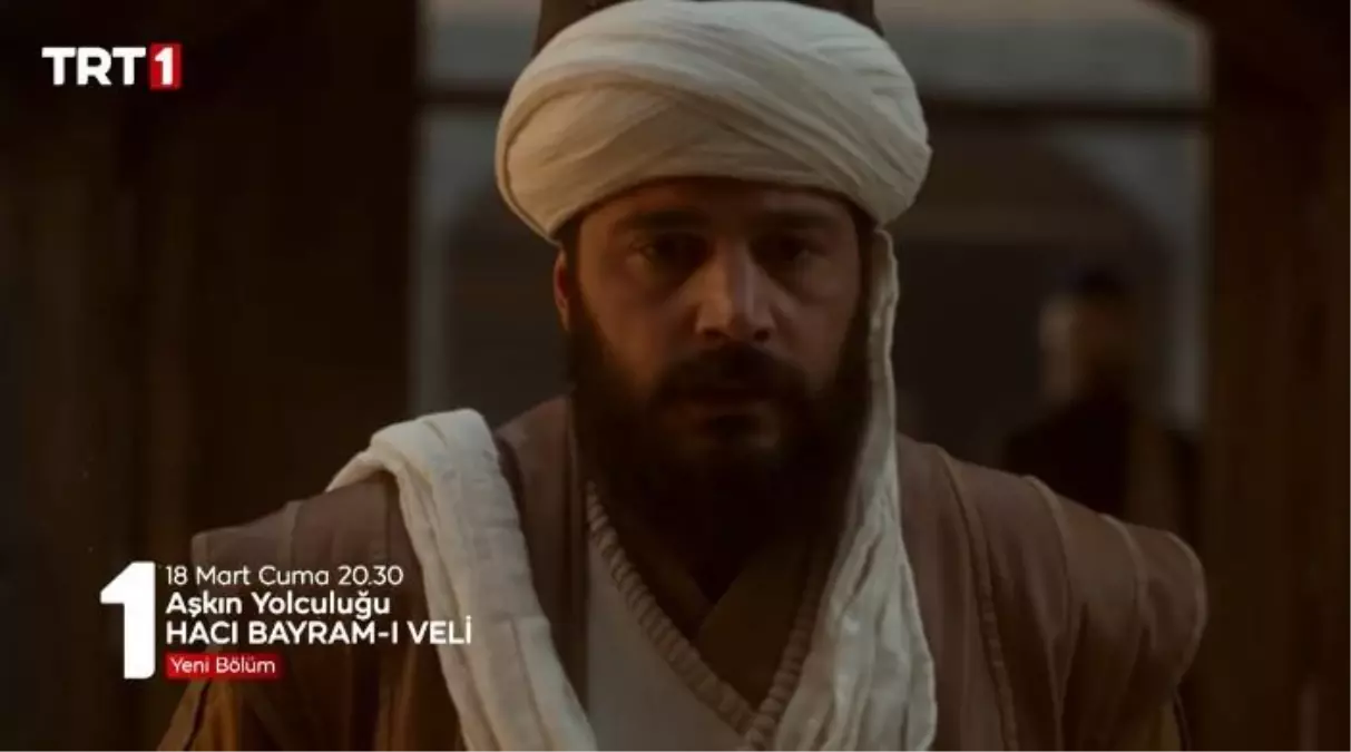 Bu akşam Aşkın Yolculuğu Hacı Bayram-ı Veli var mı, yok mu, neden yok? 18 Mart Cuma Hacı Bayram-ı Veli dizisi yeni bölüm yok mu, ne zaman başlayacak?
