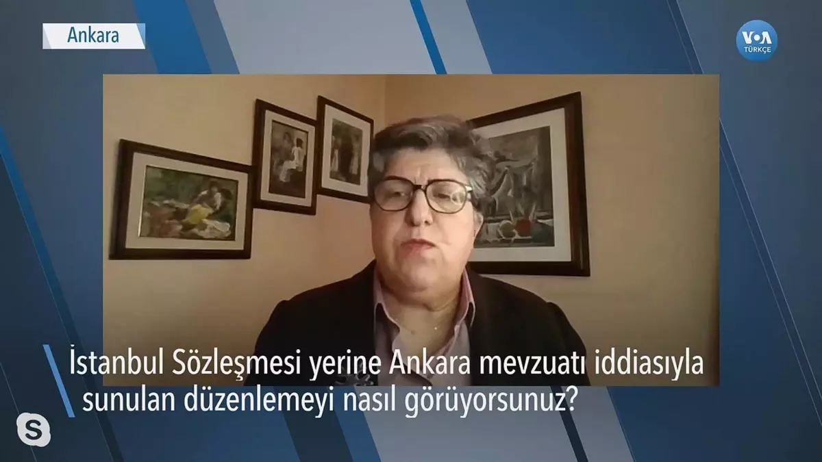 'Ankara Mevzuatı İstanbul Sözleşmesi'ni İkame Edemez'