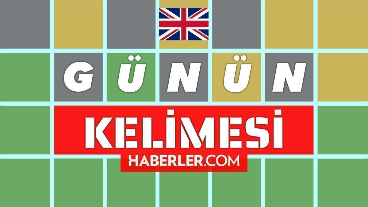 Wordle İngilizce günün kelimesi nedir? 31 Mart Wordle İngilizce bugünkü kelime ne?