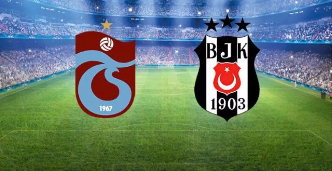 Trabzonspor - Beşiktaş maçı canlı izle! 3 Nisan TS-BJK maçı canlı izle! Trabzonspor - Beşiktaş maçı HD Beinsports izleme linki var mı? İlk 11 kimler?