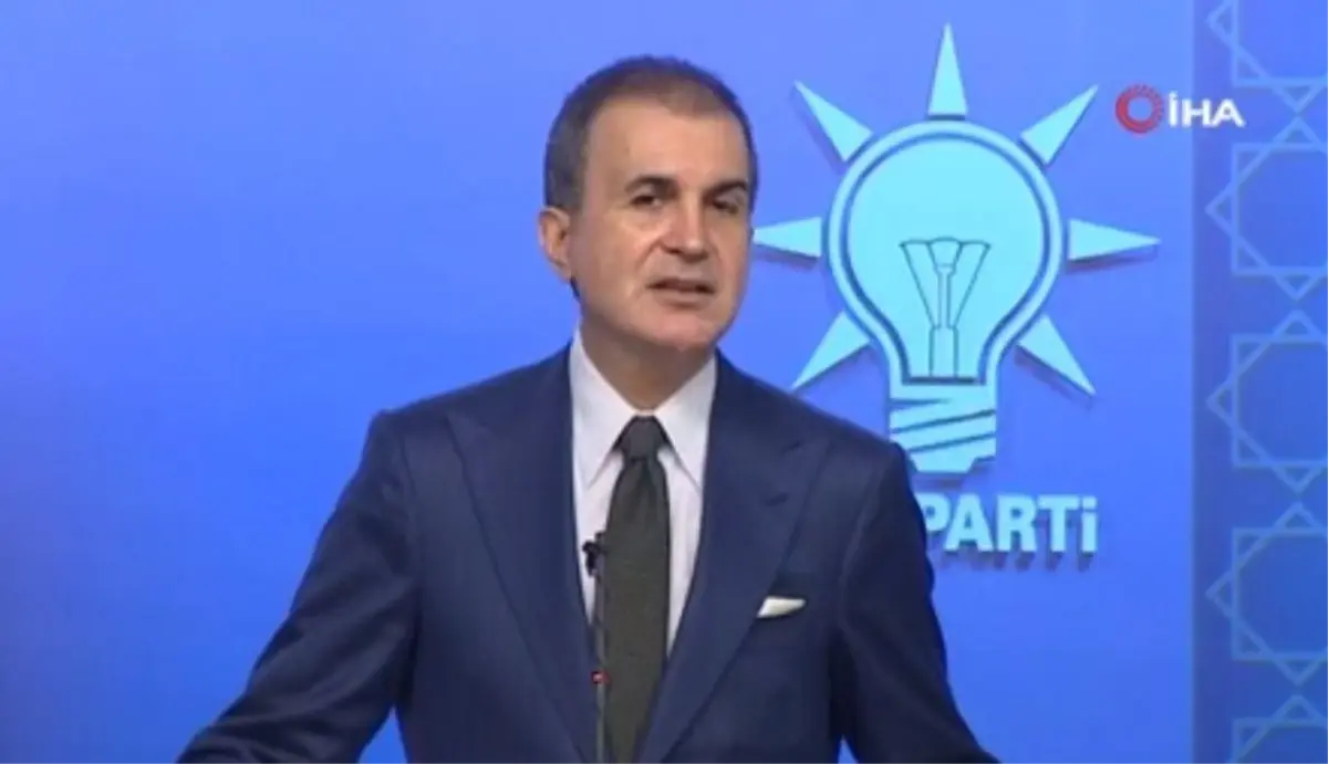 Ömer Çelik: '(Tunus Parlamentosunun feshi)Parlamentonun feshedilmesinden büyük bir üzüntü duyuyoruz'