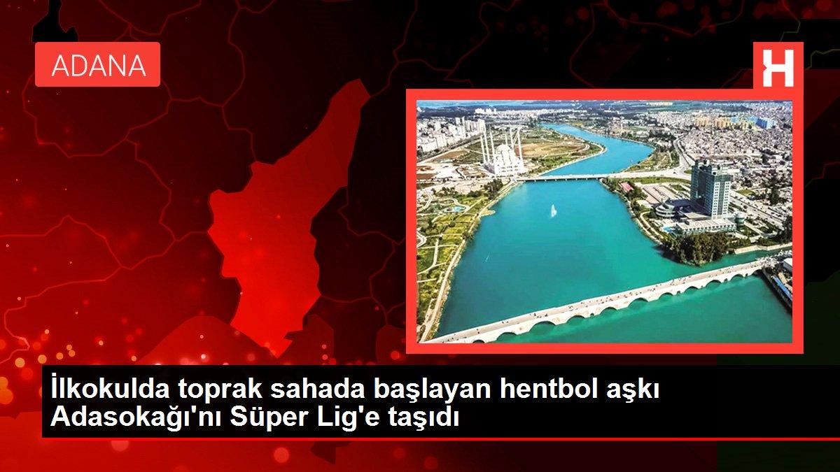 İlkokulda toprak sahada başlayan hentbol aşkı Adasokağı'nı Süper Lig'e taşıdı (1)