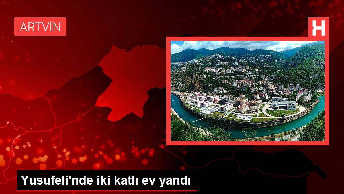 Yusufeli'nde iki katlı ev yandı