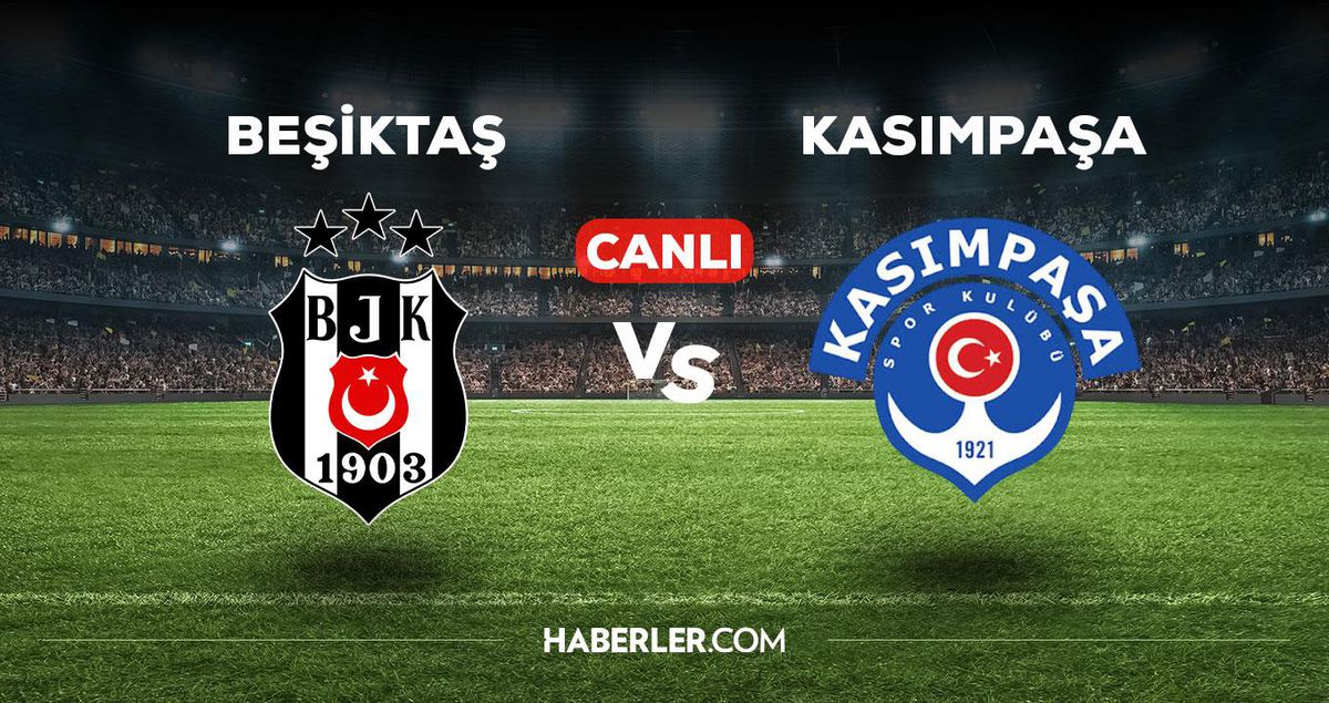 Beşiktaş - Kasımpaşa CANLI izle! MAÇ BAŞLADI! Beşiktaş - Kasımpaşa maçı canlı izle! Beşiktaş - Kasımpaşa maç özeti izle!