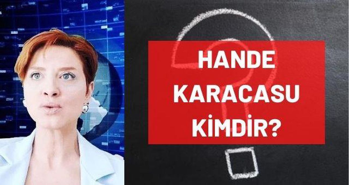 Hande Karacasu kimdir? Kaç yaşında, nereli, mesleği ne? Hande Karacasu'nun hayatı ve biyografisi!