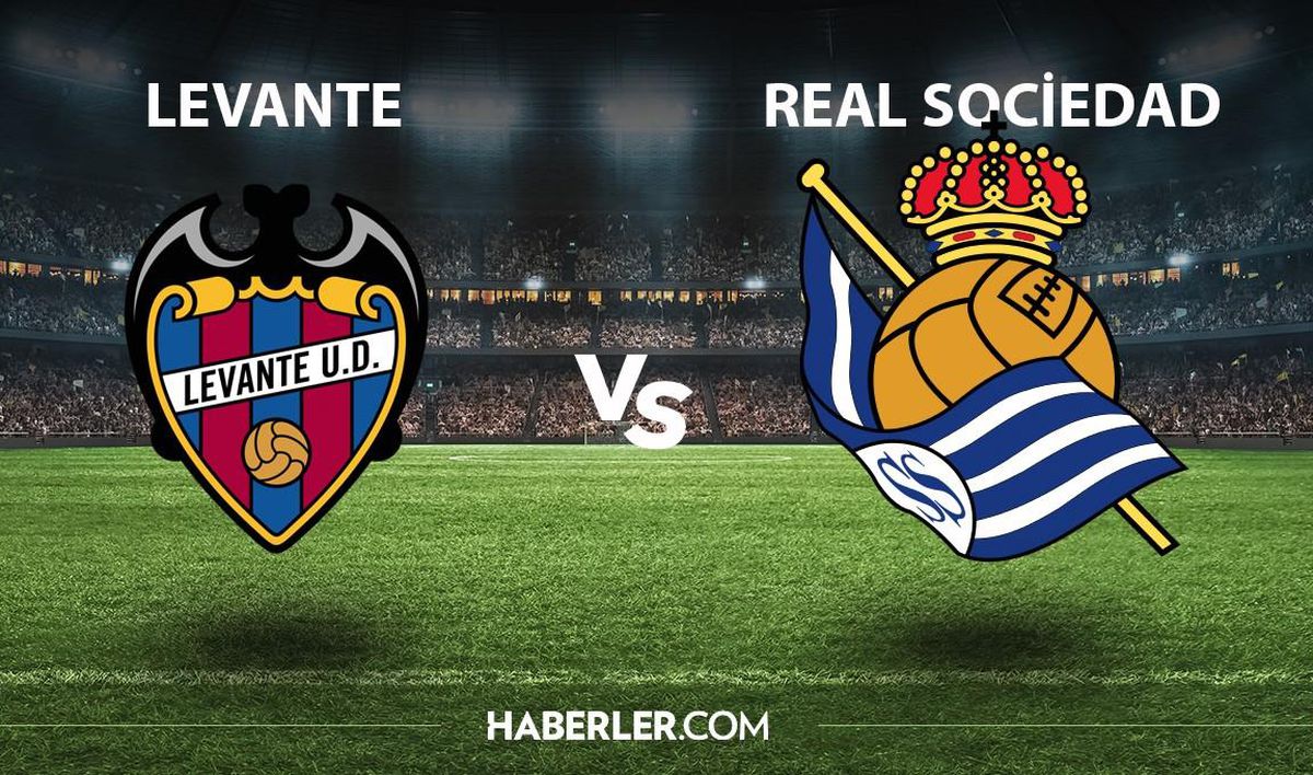 Levante - Real Sociedad maçı ne zaman, saat kaçta, hangi kanalda? Levante - Real Sociedad maçı şifresiz mi?