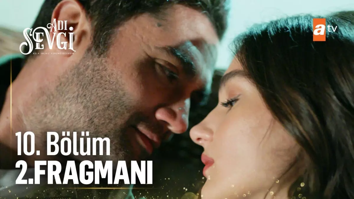 Adı Sevgi 10. Bölüm 2.Fragmanı | 'Sonunda kaybeden yine sen olacaksın...'