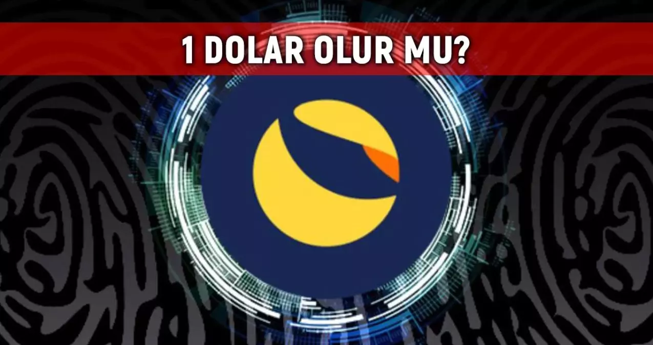 LUNA 1 dolar olur mu? KURTARMA PLANI! LUNA coin yükselir mi?