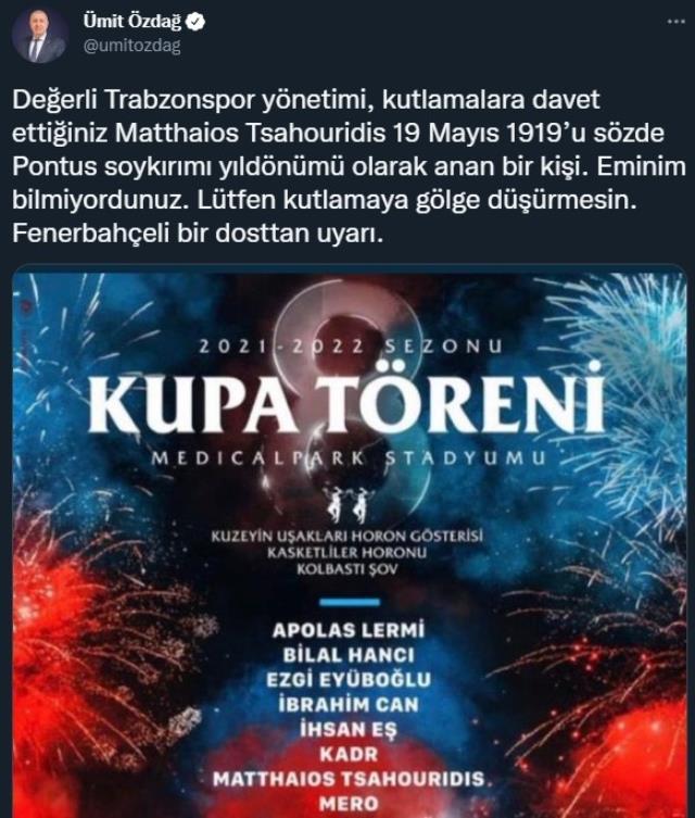 Ümit Özdağ'dan Trabzonspor'a Tsahouridis uyarısı: 19 Mayıs'ı Pontus soykırımı olarak anan bir kişi