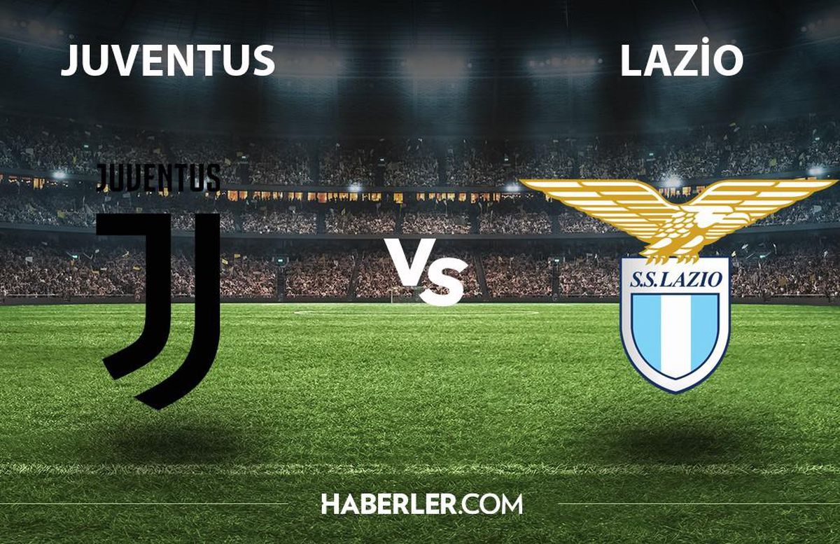 Juventus - Lazio maçı ne zaman, saat kaçta, hangi kanalda? Juventus - Lazio maçı şifresiz mi?