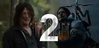 Death Stranding 2'nin geliştirilme aşamasında olduğu bildirildi