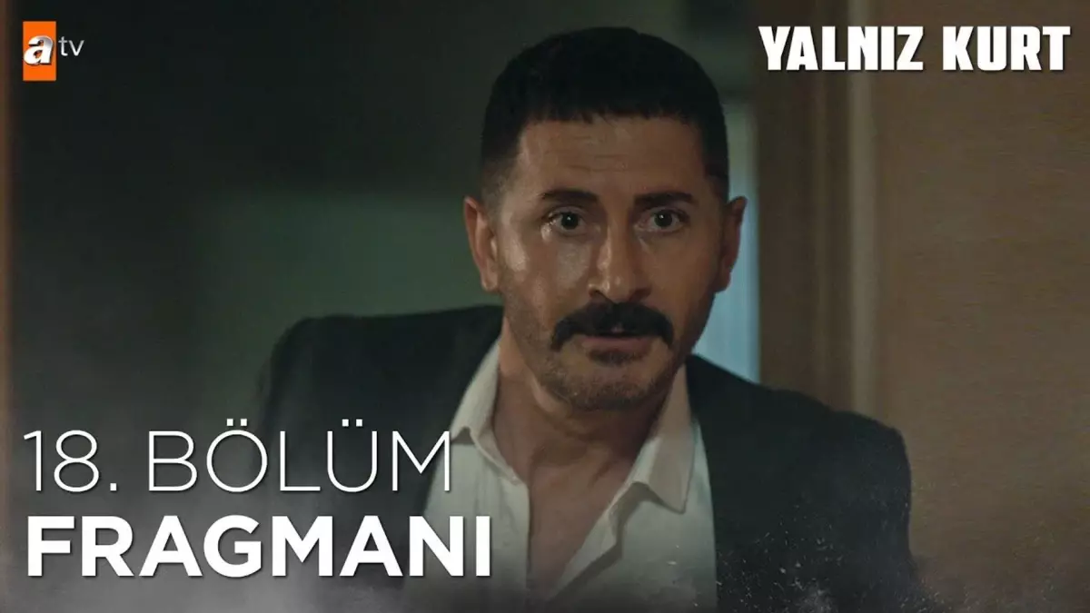 Yalnız Kurt 18. Bölüm Fragmanı