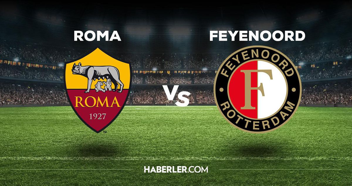 Konferans Ligi finali hangi kanalda? Roma - Feyenoord maçı hangi kanalda? Roma - Feyenoord maçı saat kaçta?