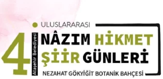 Ataşehir'de Uluslararası Nâzım Hikmet Şiir Günleri'ni bu yıl 4. kez düzenleyecek