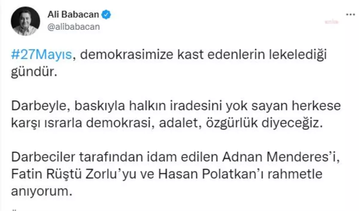 Babacan: '27 Mayıs, Demokrasimize Kast Edenlerin Lekelediği Gündür'