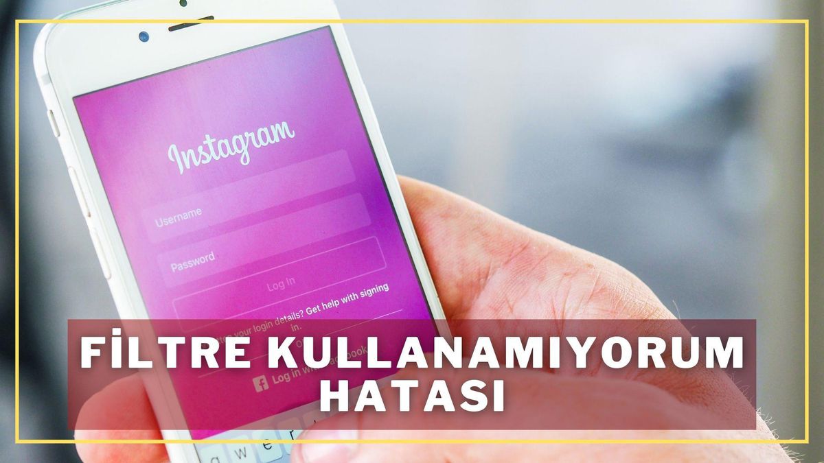 Instagram filtreleri kalktı mı? Instagram filtresini neden kullanamıyorum? Insta filtre hatası!