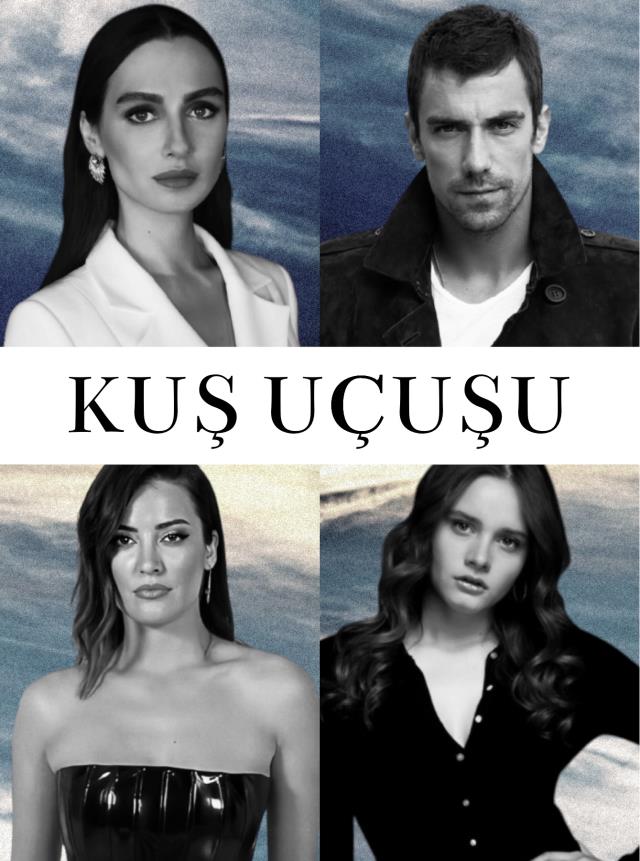 Kuş Uçuşu konusu nedir, ne zaman başlayacak? Netlflix Türk dizisi Kuş Uçuşu oyuncuları kimlerdir? Kuş Uçuşu nerede çekildi?