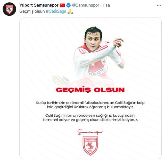 Samsunspor'un efsane futbolcusu Celil Sağır kalp krizi geçirdi