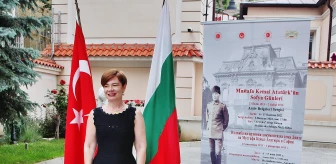 Bulgaristan'da, 'Mustafa Kemal Atatürk'ün Sofya Günleri' sergisi açıldı