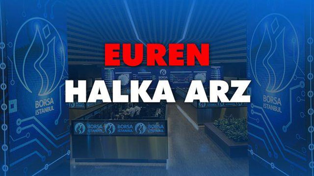 EUREN halka arz sonuçları! Europen halka arz ne zaman işlem görecek? EUREN hisse fiyatı!