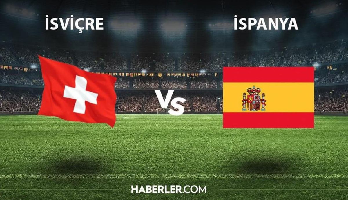 İsviçre - İspanya maçı canlı izle! UEFA Uluslar Ligi İsviçre - İspanya maçı başladı mı, maç kaç kaç, golleri kim attı? Maçı canlı HD izle!