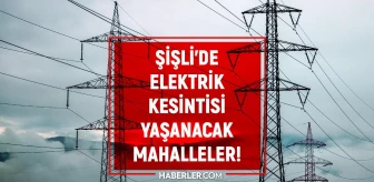 İstanbul ŞİŞLİ elektrik kesintisi listesi! 10 Haziran 2022 Şişli ilçesinde elektrik ne zaman gelecek? Elektrik kaçta gelir?