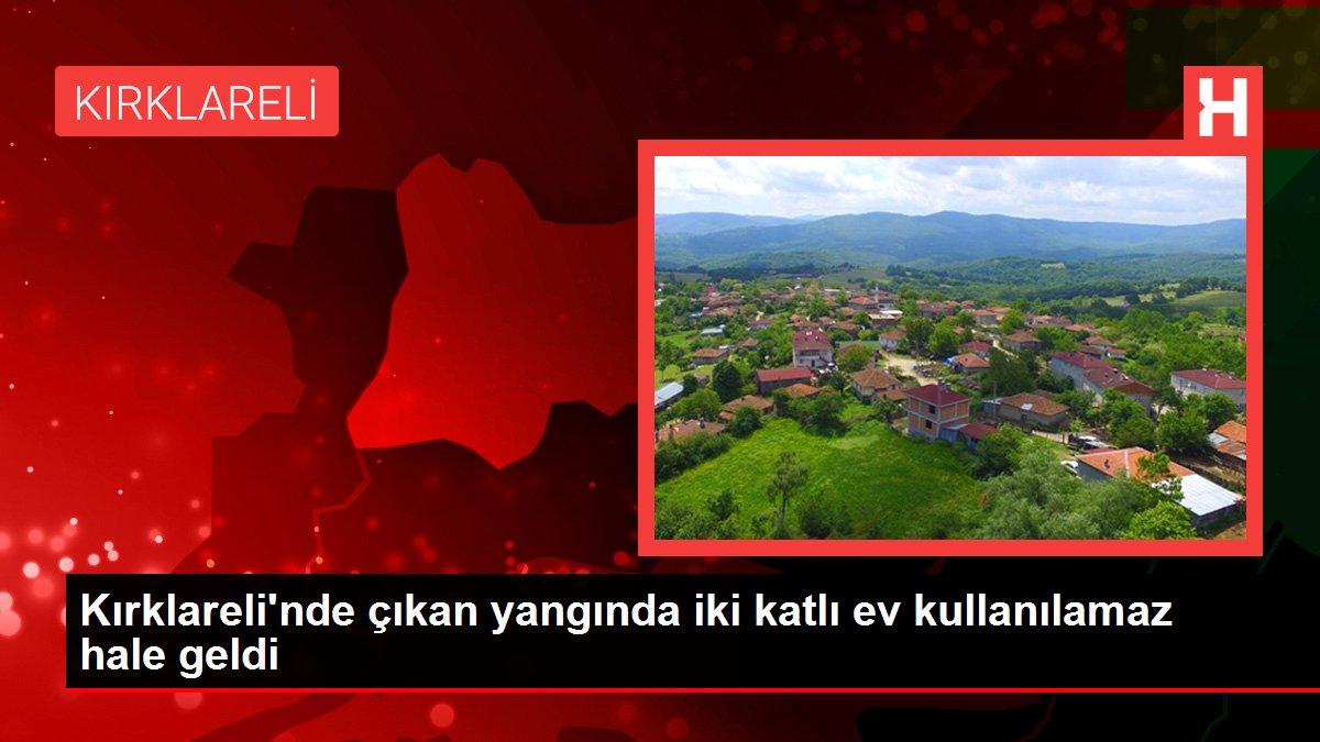 Kırklareli'nde çıkan yangında iki katlı ev kullanılamaz hale geldi
