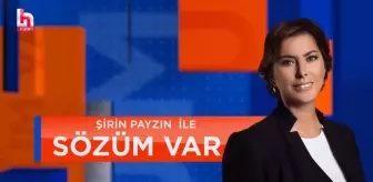 Şirin Payzın Halk TV'de neden yok, ayrıldı mı, nerede? Şirin Payzın Sözüm Var programında neden yok, neden sunmuyor?