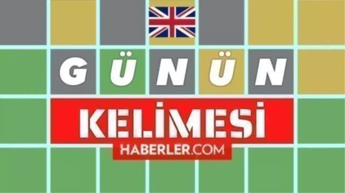 Wordle İngilizce günün kelimesi nedir? 20 Haziran Wordle İngilizce bugünkü kelime ne?