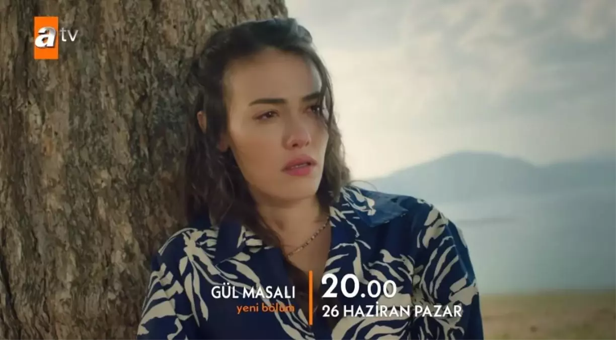 Gül Masalı 2. bölüm fragmanı yayınlandı mı? Gül Masalı 2. yeni bölüm fragmanı çıktı mı? Gül Masalı son bölümde neler oldu?
