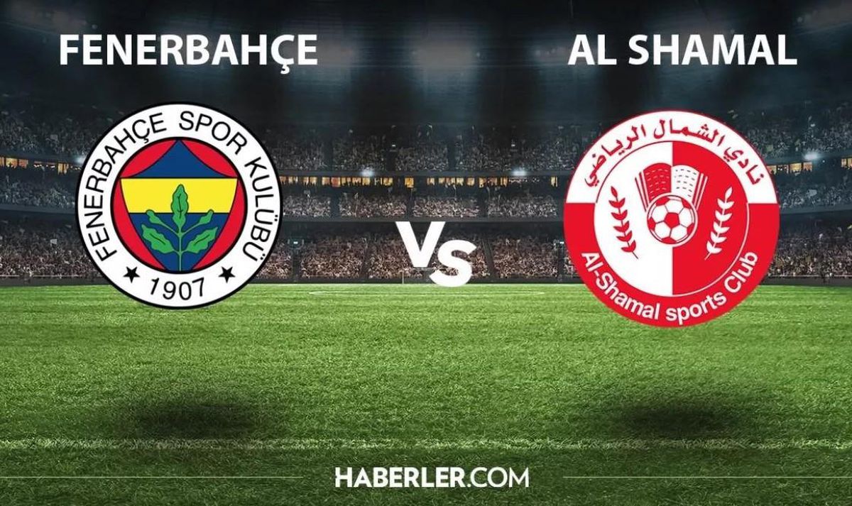 Fenerbahçe - Al Shamal maçı canlı izle! Fenerbahçe - Al Shamal maçı ne zaman, saat kaçta, hangi kanalda? FB TV Canlı izle!