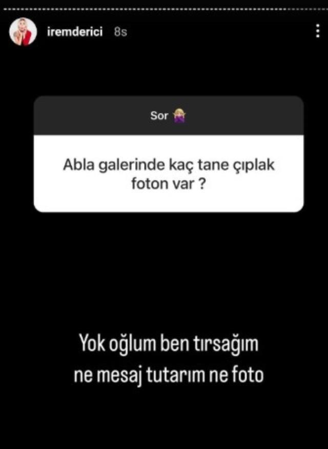 İrem Derici'den 'Galerinde kaç çıplak fotoğrafın var?' sorusuna cevap: Mesaj ve fotoğraf tutmam İrem Derici'den 'Galerinde kaç çıplak fotoğrafın var?' sorusuna cevap: Mesaj ve fotoğraf tutmam