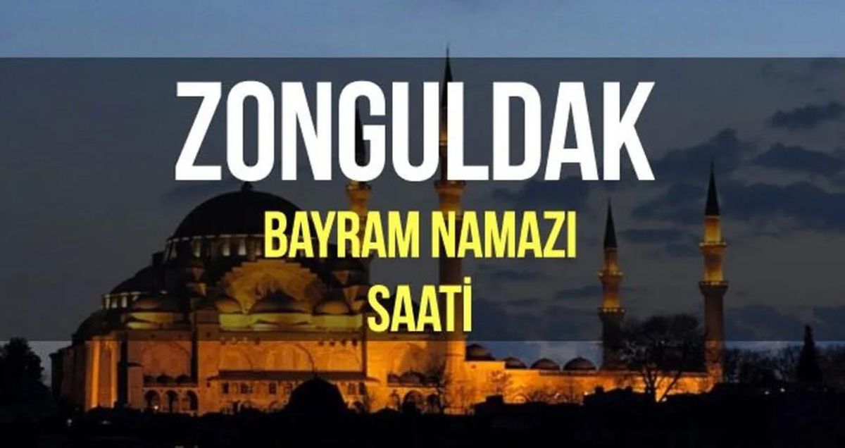 Zonguldak bayram namazı saat kaçta? Diyanet 2022 Kurban Bayram namazı saati