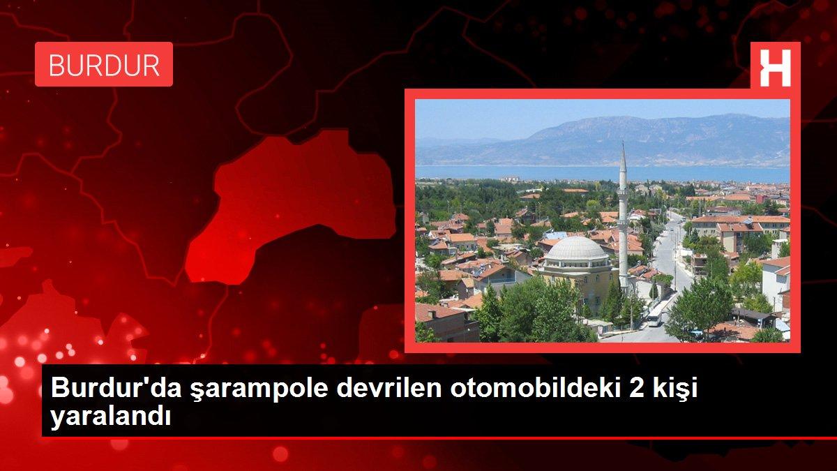 Burdur'da şarampole devrilen otomobildeki 2 kişi yaralandı