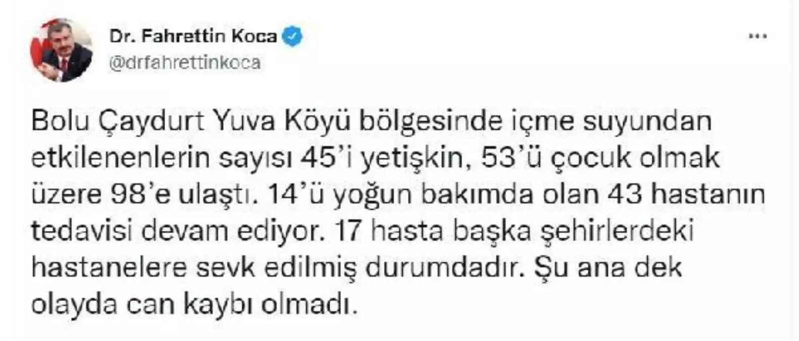 Bakan Koca, Bolu'da içme suyundan etkilenenlerin sayısının 98'e ulaştığını duyurdu