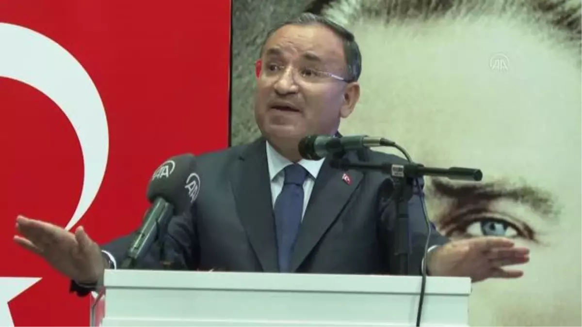 Bakan Bozdağ: 'Biz nice tehditleri gördük. Ama biz yolumuzdan dönmedik'
