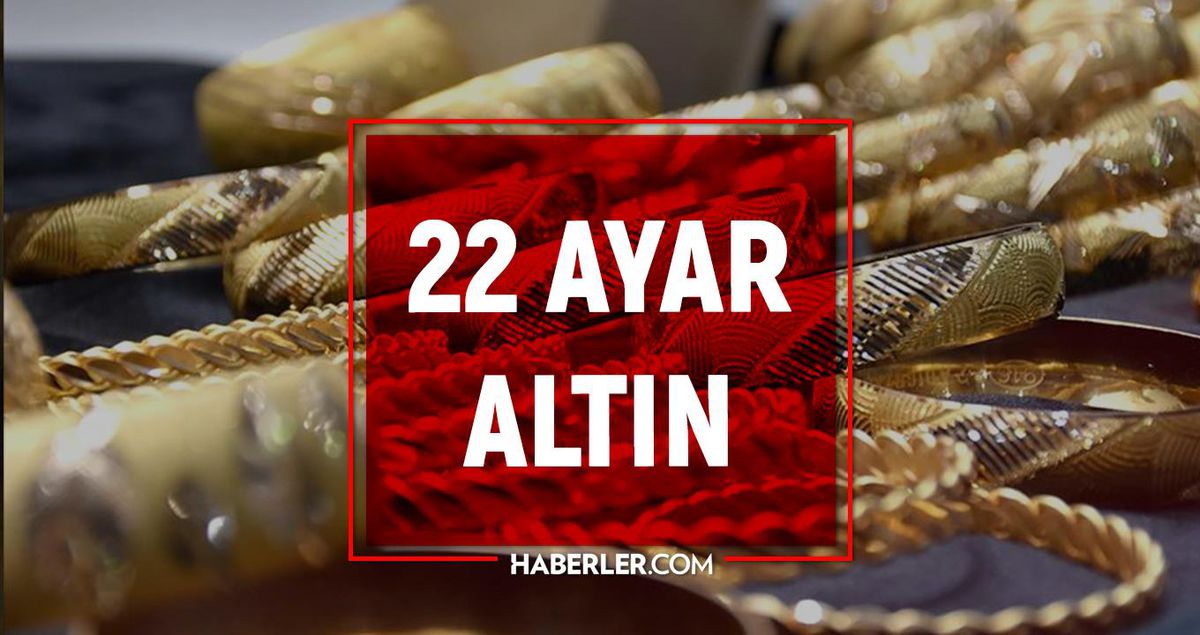 Altın fiyatları(YORUM): 22 ayar altın bugün ne kadar? 25 Temmuz 2022 22 AYAR ALTIN fiyatları kaç TL? Yükseldi mi, düştü mü?