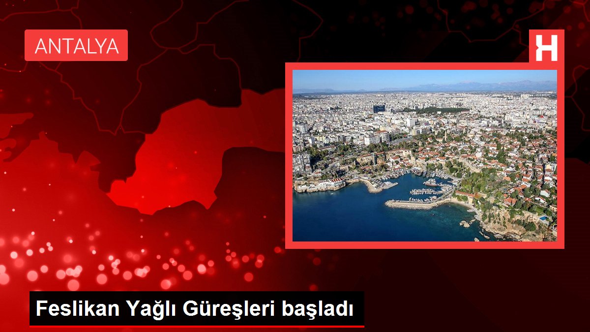 Feslikan Yağlı Güreşleri başladı