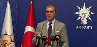 Ömer Çelik: '(Yunanistan'ın Türk azınlığa ait 4 okulu kapatması) Her türlü mutabakata aykırı bir insan hakları ihlalidir'