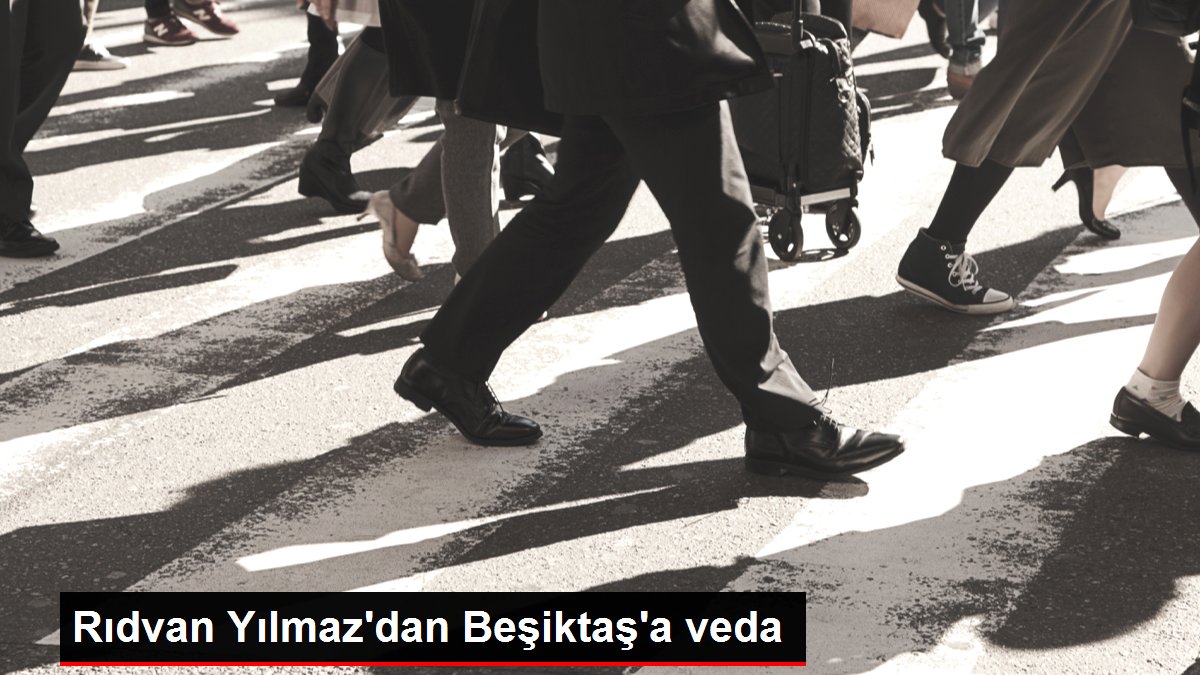 Rıdvan Yılmaz'dan Beşiktaş'a veda