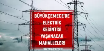 İstanbul BÜYÜKÇEKMECE elektrik kesintisi listesi! 26 Temmuz 2022 Büyükçekmece ilçesinde elektrik ne zaman gelecek? Elektrik kaçta gelir?