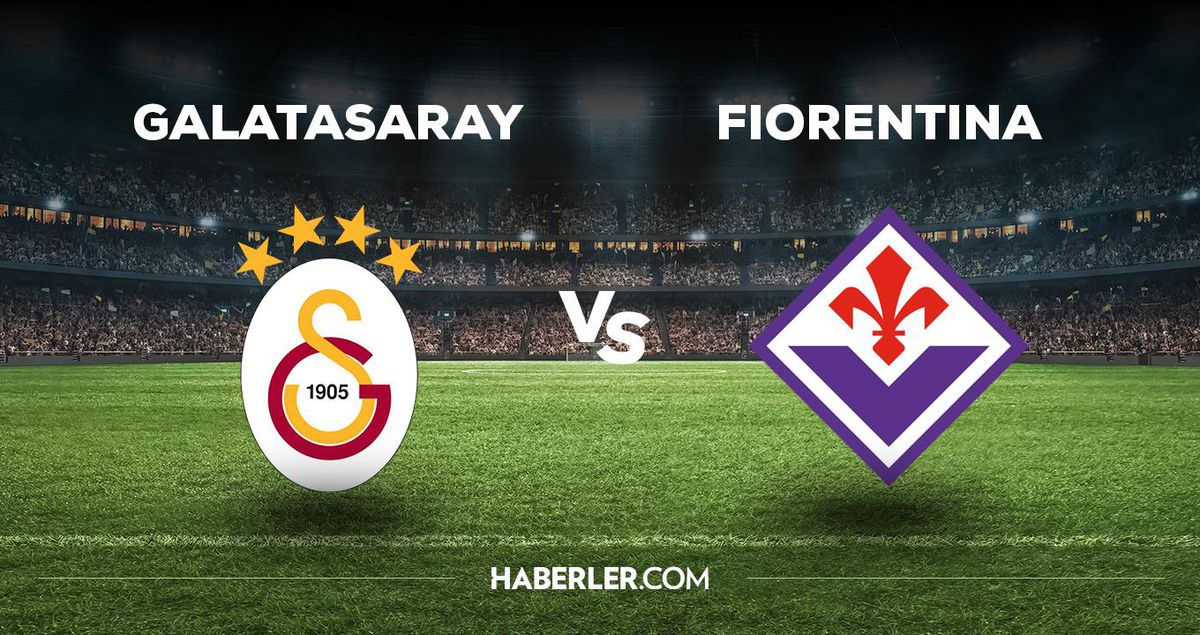 Galatasaray – Fiorentina maçı ne zaman, saat kaçta, ve hangi kanalda? Galatasaray hazırlık maçı ne zaman?