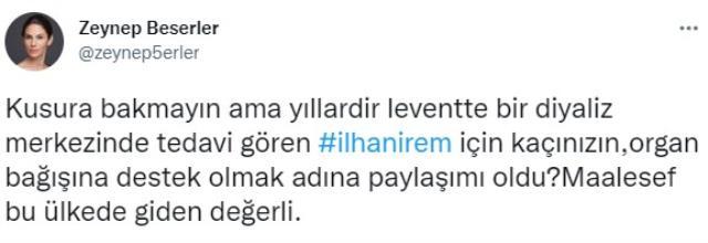 Zeynep Beşerler, İlhan İrem'in ölümünün ardından isyan etti: Organ bağışına destek olmadınız