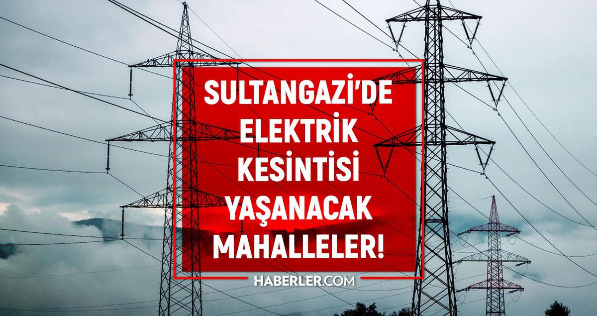 İstanbul SULTANGAZİ elektrik kesintisi listesi! 31 Temmuz 2022 Sultangazi ilçesinde elektrik ne zaman gelecek? Elektrik kaçta gelir?