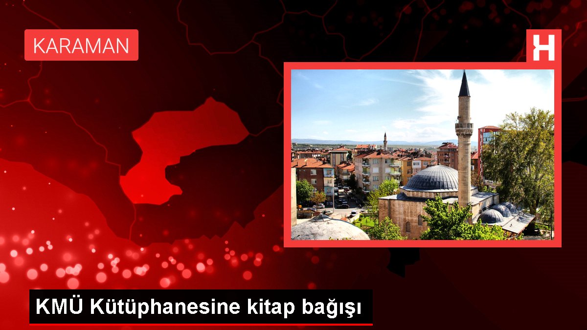 KMÜ Kütüphanesine kitap bağışı