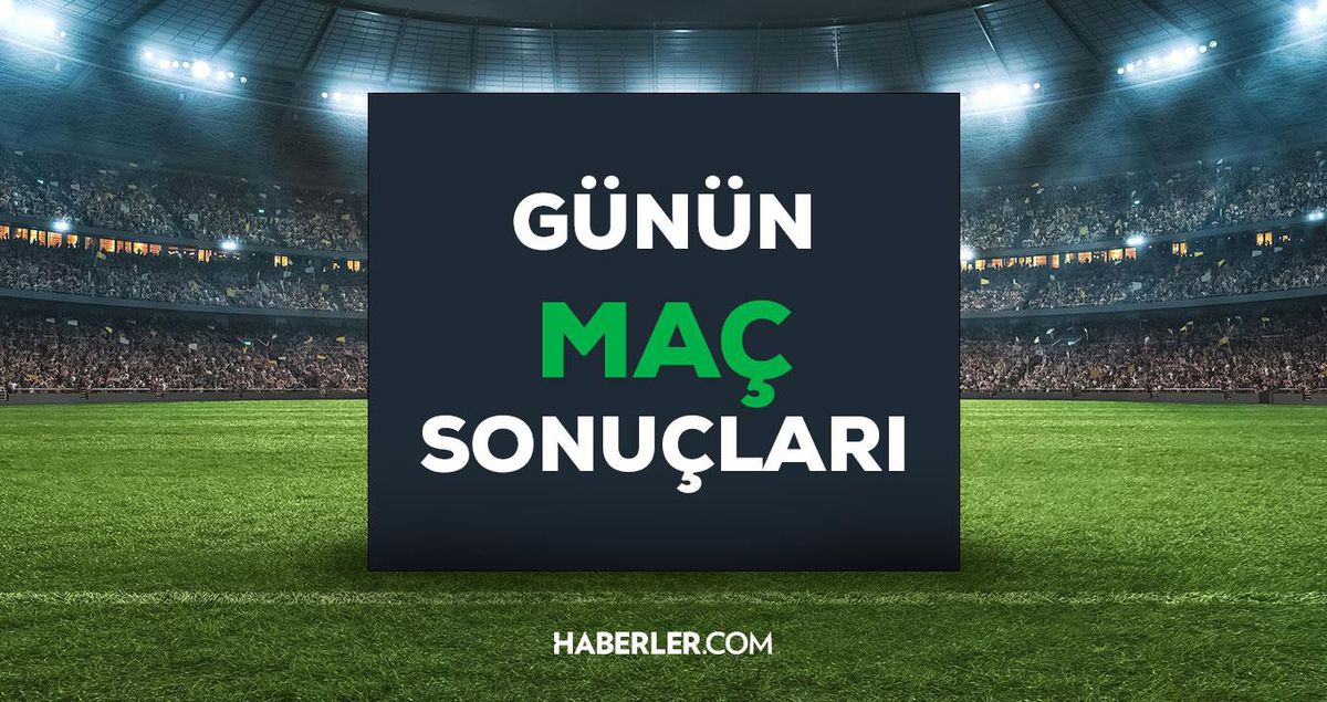 2 Ağustos 2022 maç sonuçları! GS, FB, BJK maçı kaç kaç bitti? Süper Lig, TFF 1. Lig maç skoru sonuçları ve puan durumu!