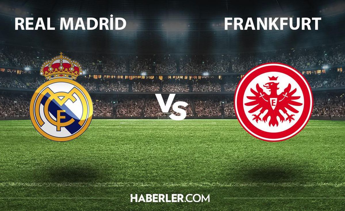 Real Madrid - Frankfurt (SÜPER KUPA) maçı ne zaman, hangi kanalda? Real Madrid - Frankfurt maçı şifresiz mi? Real Madrid - Frankfurt maçı hakemi kim?